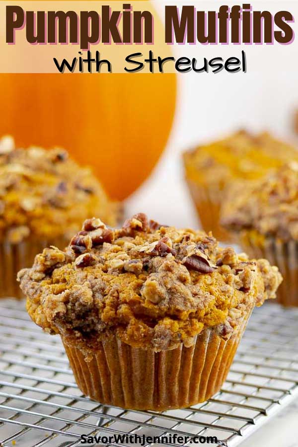 pinterest in image of Easy Pumpkin Muffins with Pecan Streusel