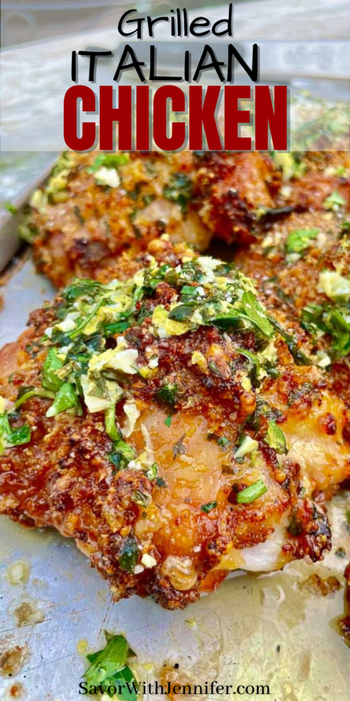 pinterest pin image of Grilled Italian Chicken Thighs