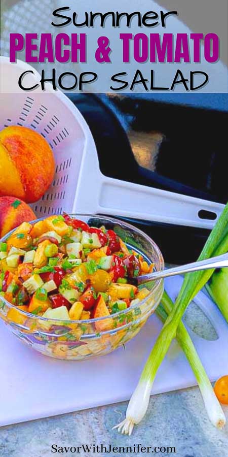 pinterest pin image of summer peach and tomato chop salad